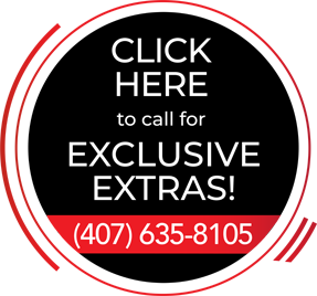 Call for Exclusive Extras! 407-635-8105